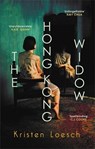 The Hong Kong Widow - Kristen Loesch - 9780749032791
