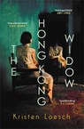 The Hong Kong Widow - Kristen Loesch - 9780749032944