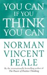 You Can If You Think You Can - Norman Vincent Peale - 9780749310776