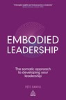 Embodied Leadership - Pete Hamill - 9780749465643