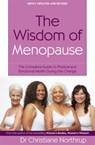 The Wisdom Of Menopause - Christiane Northrup - 9780749927370