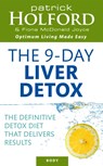 The 9-Day Liver Detox - Patrick Holford ; Fiona McDonald Joyce - 9780749927554