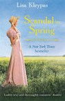 Scandal in Spring - Lisa Kleypas - 9780749942953