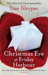 Christmas Eve At Friday Harbour - Lisa Kleypas - 9780749953836