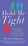 Hold Me Tight - Dr Sue Johnson - 9780749955489