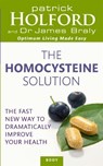 The Homocysteine Solution - Patrick Holford ; Dr James Braly - 9780749956448
