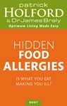 Hidden Food Allergies - Patrick Holford ; Dr James Braly - 9780749958152