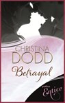 BETRAYAL - CHRISTINA DODD - 9780749959715