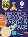 Infographic: Top Ten: Record-Breaking Earth and Space - Jon Richards ; Ed Simkins - 9780750297738