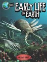 Planet Earth: Early Life on Earth - BRIGHT,  Michael - 9780750299893