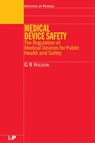 Medical Device Safety - G.R Higson - 9780750307680