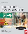 Facilities Management Handbook - Frank Booty - 9780750689779
