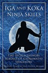 Iga and Koka Ninja Skills - Antony Cummins ; Yoshie Minami - 9780750956642