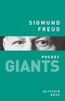 Sigmund Freud: pocket GIANTS - Alistair Ross - 9780750962636