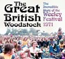The Great British Woodstock - Ray Clark - 9780750969895