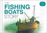 The Fishing Boats Story - Mike Smylie - 9780750969970