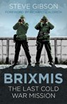 BRIXMIS - Steve Gibson - 9780750987721