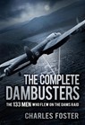 The Complete Dambusters - Charles Foster - 9780750988087