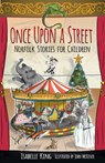 Once Upon a Street - Isabelle King - 9780750989893
