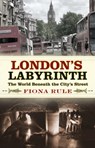 London's Labyrinth - Fiona Rule - 9780750989978
