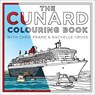 The Cunard Colouring Book - Chris Frame ; Rachelle Cross - 9780750990028