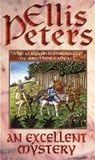 An Excellent Mystery - Ellis Peters - 9780751511116
