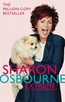 Sharon Osbourne Extreme: My Autobiography - Sharon Osbourne - 9780751537666