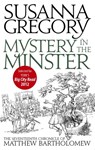 Mystery In The Minster - Susanna Gregory - 9780751542592