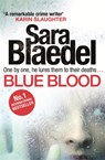 Blue Blood - Sara Blaedel - 9780751551211