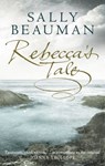 Rebecca's Tale - Sally Beauman - 9780751555554