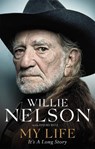 My Life: It's a Long Story - Willie Nelson - 9780751565478