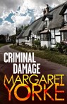 Criminal Damage - Margaret Yorke - 9780751572391
