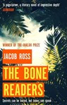 The Bone Readers - Jacob Ross - 9780751574470