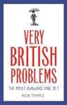 Very British Problems: The Most Awkward One Yet - Rob Temple - 9780751574715
