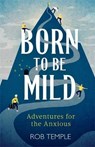 Born to be Mild - Rob Temple - 9780751574746