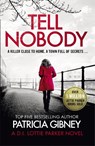 Tell Nobody - Patricia Gibney - 9780751577525