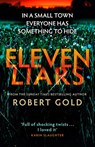 Eleven Liars - Robert Gold - 9780751582789
