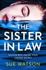 The Sister-in-Law - Sue Watson - 9780751583731