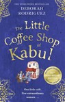 The Little Coffee Shop of Kabul - Deborah Rodriguez - 9780751585704