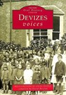 Devizes Voices - BUXTON,  David - 9780752406619