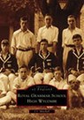 High Wycombe Royal Grammar School - MITCHELL,  Anthony - 9780752428611