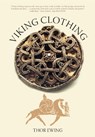 Viking Clothing - Thor Ewing - 9780752435879