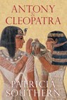 Antony and Cleopatra - SOUTHERN,  Patricia - 9780752448497