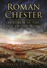 Roman Chester - David J P Mason - 9780752468761