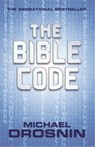The Bible Code - Michael Drosnin - 9780752809328