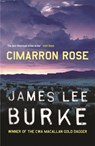 Cimarron Rose - James Lee (Author) Burke - 9780752816104