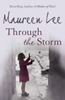 Through The Storm - Maureen Lee - 9780752816289