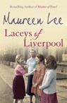 Laceys of Liverpool - Maureen Lee - 9780752844039