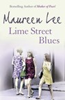 Lime Street Blues - Maureen Lee - 9780752849614