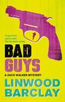 Bad Guys - Linwood Barclay - 9780752883144